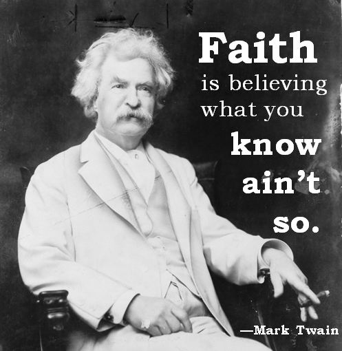Mark Twain on faith